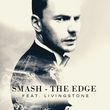 Песня Smash & Livingstone - The Edge (Radio Edit)