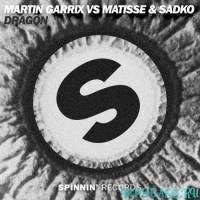 Песня Martin Garrix vs Matisse & Sadko - Dragon (Original Mix)