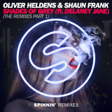 Песня Oliver Heldens & J8Man - Shades Of Grey (Fly Edit 2015)