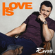 Песня EMIN - Love Is