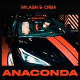 Песня Milash - Anaconda (feat. Сява)