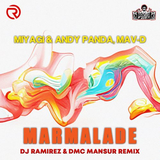 Песня Miyagi & Andy Panda feat. Mav-d - Marmalade (DJ Ramirez & DMC Mansur Remix)