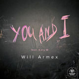 Песня Will Armex - You And I (feat. Katy M)