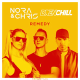 Песня Nora - Remedy (feat. Chris & Drenchill)