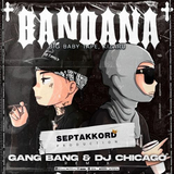 Песня Big Baby Tape & Kizaru - Bandana (Gang Bang & DJ Chicago Remix)