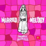 Песня Imanbek - Married To Your Melody (feat. Salem Ilese)