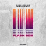 Песня Zheez - Flash Side (feat. Modern Clvb)