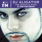 Песня DJ Aligator - The Whistle Song (DJ Safiter Remix)