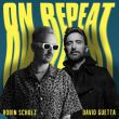 Песня Robin Schulz - On Repeat (feat. David Guetta)