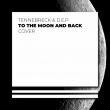 Песня Tennebreck - To The Moon & Back (faet. D.E.P)