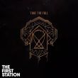 Песня The First Station - Take The Fall