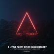 Песня Vadim Adamov - A Little Party Never Killed Nobody (feat. Hardphol & Alena Roxis)