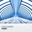 Песня Oleg Farrier - Feint (Extended Mix)