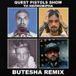 Песня Quest Pistols Show - Ти Неймовірна (Butesha Remix)