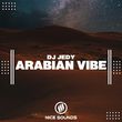 Песня DJ Jedy - Arabian Vibe