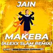 Песня Jain - Makeba (Alexx Slam Remix)