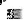 Песня DJs From Mars - Hide And Seek (feat. B Jones & Ayla)