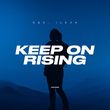 Песня D&S - Keep On Rising (feat. Ilexa)