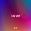 Песня Oneil - Insatiable (feat. Aize & Danna Max)