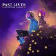 Песня Sapientdream - Past Lives (feat. Slushii)