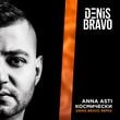 Песня Anna Asti - Космически (Denis Bravo Remix)