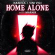 Песня Naeleck - Home Alone (feat. Vini Vici & Marnik)