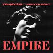 Песня YouNotUs - Empire (feat. Kelvyn Colt)