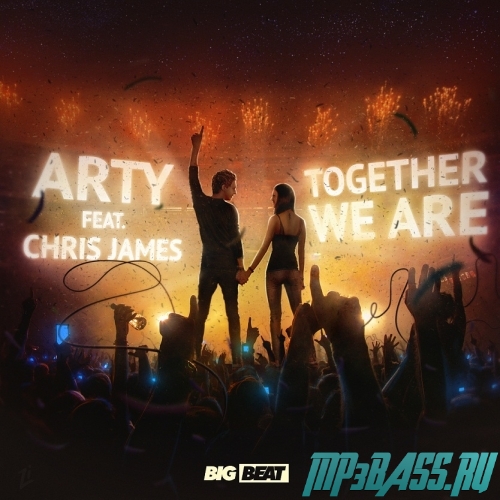 Песня Arty feat. Chris James - Together We Are (Original Mix)