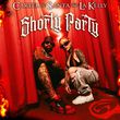 Песня Cartel De Santa - Shorty Party (feat. La Kelly)