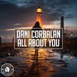 Песня Dani Corbalan - All About You