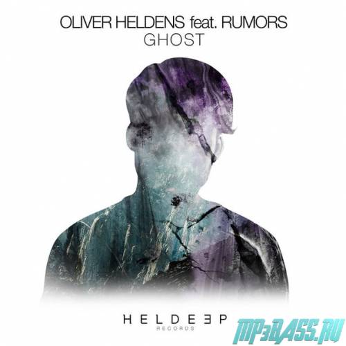 Песня Oliver Heldens feat. Rumors - Ghost (Original Mix)