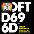 Песня Todd Edwards - Perfect Love (Biscits Remix)