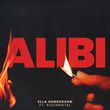 Песня Ella Henderson - Alibi (feat. Rudimental)