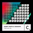 Песня Gabry Ponte - Turn Me On (feat. Damante)