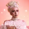 Песня Dead Blonde - Детка Киллер