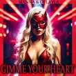 Песня Sianna - Gimme Your Heart (feat. DJ Layla & Radu Sirbu)