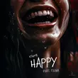 Песня Kshmr - Happy (feat. Tiina)