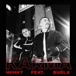 Песня НКНКТ - Karma (feat. Burla)