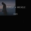 Песня T-Fest - Uleti (feat. Micaele)