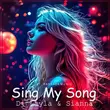 Песня DJ Layla - Sing My Song (feat. Sianna)