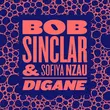 Песня Bob Sinclar - Digane (feat. Sofiya Nzau)