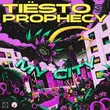 Песня Tiësto - My City (feat. Prophecy)