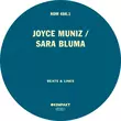 Песня Joyce Muniz & Sara Bluma - Beats & Lines (Extended Mix)