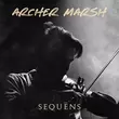 Песня Archer Marsh - Give Me Everything (Stripped Down)