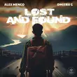 Песня Alex Menco - Lost and Found (feat. Dmitrii G)