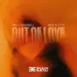 Песня Pauli Gabrieli - Out Of Love (feat. Midi Kittyy)