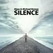 Песня Klaas - Silence (feat. Michael Roman)