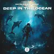 Песня Dmitrii G - Deep In The Ocean (feat. Alex Menco)