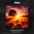 Песня Killteq - Beautiful Sunshine (feat. Velchetto)