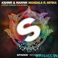 Песня KSHMR & Marnik - Mandala (feat. Mitika)